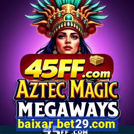 baixar bet29.com